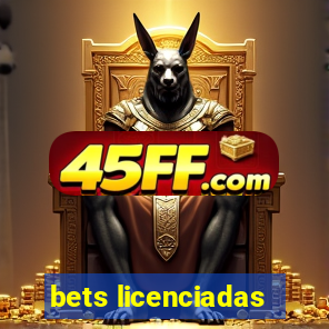 bets licenciadas
